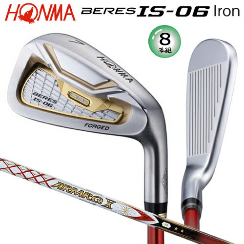 本間ゴルフ(ホンマ/HONMA) ベレス IS-06 アイアン 8本組 (#5-#10.#11.AW) アーマック X 60 2Star★★ カーボンシャフト...