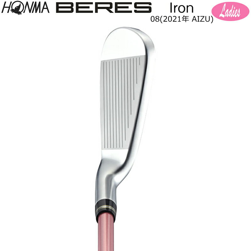 本間ゴルフ (ホンマ/HONMA) BERES 08 2021 (ベレス 08 アイズ) AIZU レディース アイアン7本組(#6-11.SW) 右用 アーマック MX 3Star★★★ カーボンシャフト 会津絵