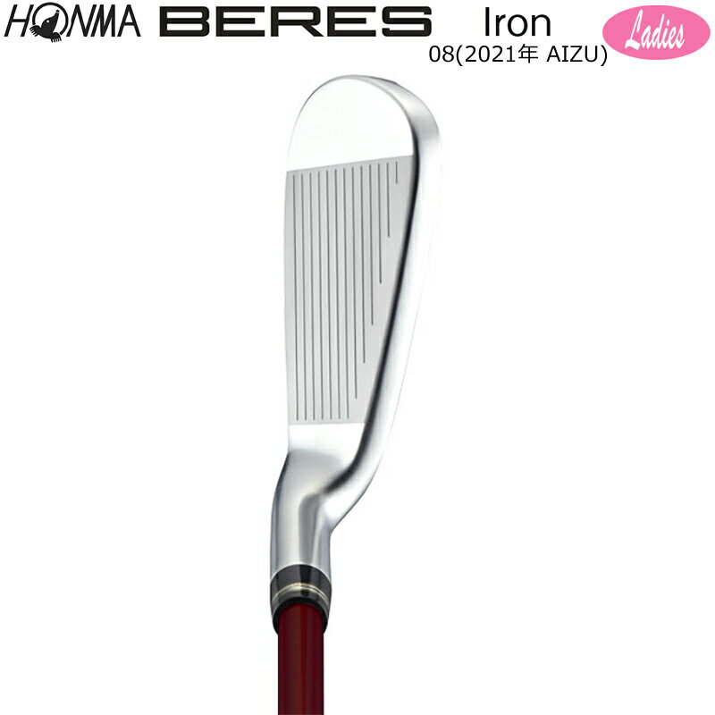 本間ゴルフ (ホンマ/HONMA) BERES 08 2021 (ベレス 08 アイズ) AIZU レディース アイアン8本組(#5-11.SW) 右用 アーマック MX 4Star★★★★ カーボンシャフト 会津絵