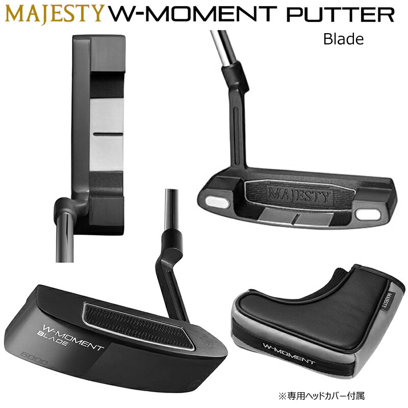 マジェスティ(MAJESTY) W-MOMENT PUTTER (ダブリューモーメント パター) 右用 スチールシャフト