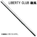 ダイワ リバティクラブ 磯風 3号45・K