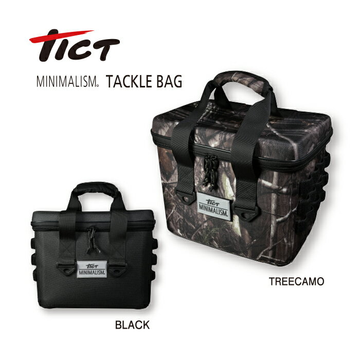 TICT(tict) MINIMALISM TACKLE BAG ティクト ミニマリズム タックルバッグ ロッドホルダー付き タックルボックス ロッドホルダー バッグ ボックス おしゃれ 収納 アウトドア 釣具 釣り具 タックル 釣り バッカン 釣り具収納 釣りバッグ フィッシングバッグ 釣り用バッグ