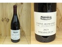 KiF[2021]@H[kE}l@1er }R\[ih[kEfWbNjVosne Romanee 1er Malconsorts (Domaine Dujac)