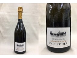 [2006] エリック・ロデズ　ブリュット・ヴィンテージERIC RODEZ Brut Vintage