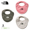 【2/15抽選で全額ポイントバック企画！2人に1人が当選！！】ザ ノースフェイス THE NORTH FACE スタイ BABY BIB NNB22210　　フィットハウス