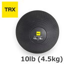 TRX XD Kevlar ラバーメディシンボール10lb (4.5kg) 【正規品】 [TRX] フィットネス トレーニング