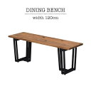 【全商品に使える限定クーポンあり!!】 ダイニングベンチ 単品 幅120cm 2人用 2人掛け 木製 天然木 無垢材 アカシア 北欧 おしゃれ シンプル カジュ...