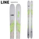 LINE ライン スキー板 板単品 FREERIDE / ALL MOUNTAIN BLADE OPTIC 96 LENGTH(cm)：163、170、177、184 SHAPE(mm)：129-96-119 WEIGHT：1780g SIDECUT AVG.(m):18 STANCE BACK FROM CENTER(mm)：-54 PROFILE(mm)：10-2-2009 CORE：Aspen Veener BASE：Fatty Base Sintered 1.7 mm FLEX：Directional GEOMETRY：5-Cut CONSTRUCTION：Capwall EDGE(mm)：Fatty Edge 2.5 x 2.2 ※ご注意※ ・製造過程で細かいキズがつくことがありますが、不良品には該当いたしません。 ・実店舗と在庫を共有しているため、タイミングによって完売となる場合がございます。 ・モニターの発色によって色が異なって見える場合がございます。