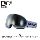 DICE ダイス ゴーグル BANK W 調光×偏光グレイ×シャンパンゴールドミラー 23-24 モデル