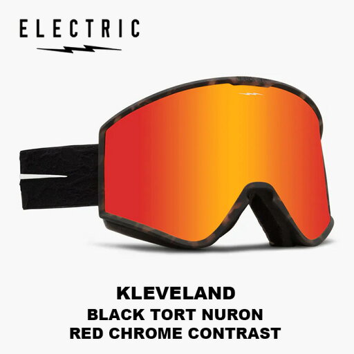 ELECTRIC エレクトリック ゴーグル KLEVELAND BLACK TORT NURON RED CHROME CONTRAST 23-24 モデル【返品交換不可商品】 ELECTRIC エレクトリック ゴーグル KLEVELAND BLACK TORT NURON RED CHROME CONTRAST 23-24 モデル【返品交換不可商品】