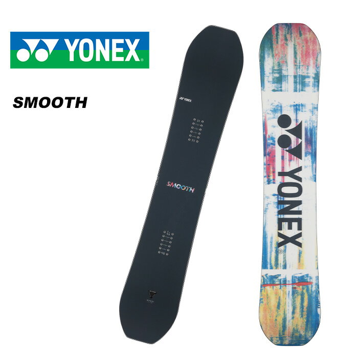 YONEX ヨネックス スノーボード 板 SMOOTH 23-24 モデル