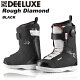 DEELUXE fB[bNX Xm[{[h u[c Rough Diamond BLACK S1 23-24 f LbY