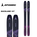 ATOMIC Ag~bN XL[ BACKLAND 107 W Pi 23-24 f fB[X