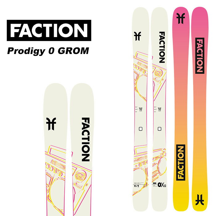 Faction ե  Prodigy 0X GROM ñ 23-24 ǥ