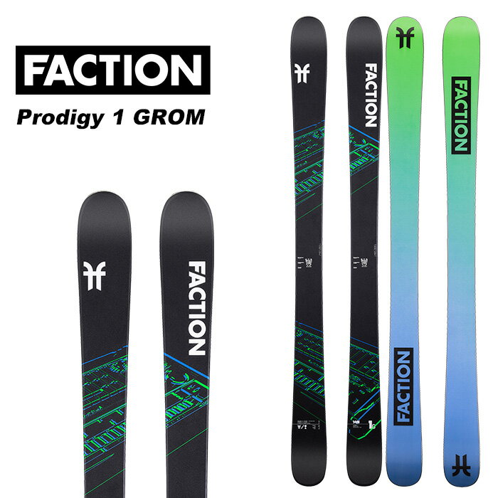 Faction ե  Prodigy 1 GROM ñ 23-24 ǥ