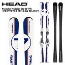 HEAD ヘッド スキー板 Porsche 7 Series SW SF-PR + PROTECTOR PR 13 GW ビンディングセット 23-24モデル