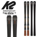 K2 ケーツー スキー板 ビンディングセット DISRUPTION 82Ti Lengths (cm): 163-170-177-184 cm> 82TiはTitanal I-Beam、Dark Matter Dampingをはじめ、 トップクラスのテクノロジーを搭載したモデルです。 DISRUPTIONシリーズで最もウエスト幅が広く、抜群の安定 性とエッジコントロールを備えています。トップスピードでの ターンに自信を持って挑む事ができ、想像を超えた滑りを可能 にしてくれます。 ◆BINDINGS Marker MXCELL 12 TCx Quikclik ※ご注意※ ・製造過程で細かいキズがつくことがありますが、不良品には該当いたしません。 ・実店舗と在庫を共有しているため、タイミングによって完売となる場合がございます。 ・モニターの発色によって色が異なって見える場合がございます。