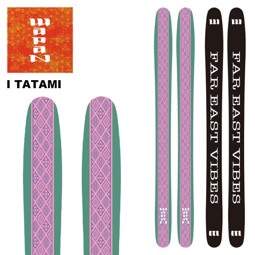 WAPAN ワパン スキー板 I(イ) TATAMI 板単品 23-24 モデル WAPAN ワパン スキー板 I(イ) TATAMI 板単品 23-24 モデル