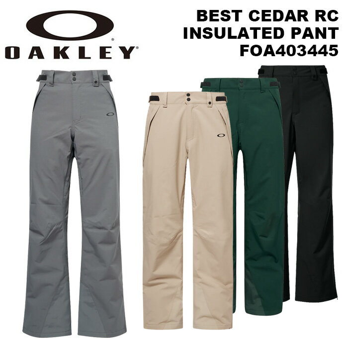 OAKLEY オークリー ウェア BEST CEDAR RC INSULATED PANT FOA403445 23-24(2024)モデル パンツ