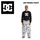 DC ディーシー ウェア AW PRIMO PANT ADYTP03045 23-24(2024)モデル パンツ