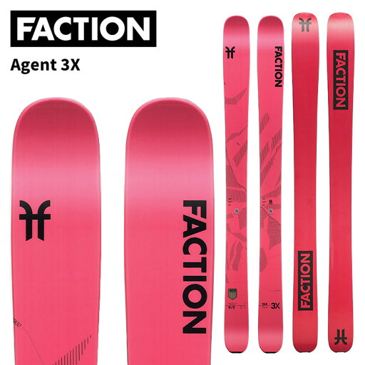 Faction ファクション スキー板 Agent 3X 板単品 24-25 モデル Faction ファクション スキー板 Agent 3X 板単品 24-25 モデル