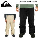 Quiksilver クイックシルバー ウェア MISSION GORE-TEX PT 24-25(2025)モデル パンツ