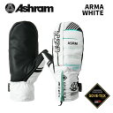 ASHRAM アシュラム グローブ ARMA WHITE アルマ ASRM24W04 24-25モデル