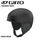 GIRO ジロ ヘルメット TAGGERT MIPS Matte Black 24-25 モデル