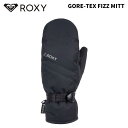 ROXY ロキシー グローブ GORE-TEX FIZZ MITT 24-25モデル レディースサイズ