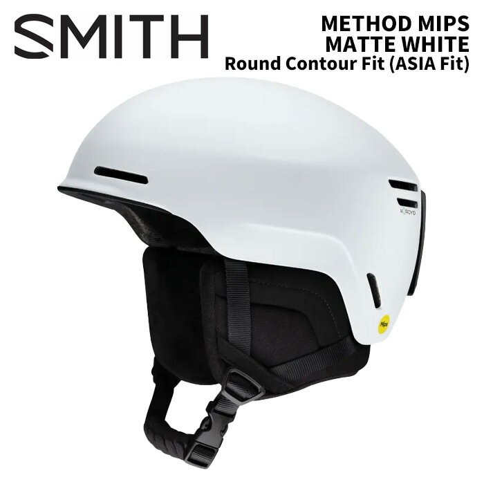 SMITH スミス ヘルメット METHOD MIPS MATTE WHITE Round Contour Fit(ASIA Fit)24-25 モデル