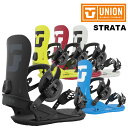 UNION ユニオン スノーボード ビンディング STRATA 24-25 モデル