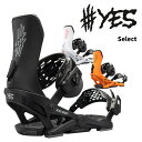 YES イエス スノーボード ビンディング Select 24-25 モデル