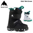 BURTON バートン スノーボード ブーツ Kids' Mini Grom 24-25 モデル キッズ