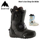 BURTON バートン スノーボード ブーツ Men's Ion Step On Wide 24-25 モデル
