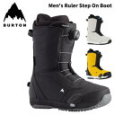 BURTON バートン スノーボード ブーツ Men's Ruler Step On 24-25 モデル