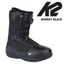 K2 ケーツー スノーボード ブーツ MARKET BLACK 24-25 モデル