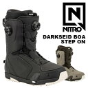 NITRO ナイトロ スノーボード ブーツ DARKSEID BOA® STEP ON® 24-25 モデル