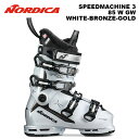 Nordica ノルディカ スキーブーツ SPEEDMACHINE 3 85 W GW WHITE-BRONZE-GOLD 24-25 モデル レディース レデ...