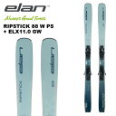 ELAN エラン スキー板 RIPSTICK 88 W R POWER SHIFT + ELX 11.0 GW ビンディングセット 24-25 モデル レディー...
