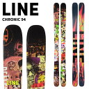 LINE ライン スキー板 CHRONIC 94 板単品 24-25 モデル