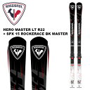 ROSSIGNOL ロシニョール スキー板 HERO MASTER LT R22 + SPX 15 ROCKERACE BLACK MASTER ビンディングセ...