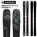 ARMADA アルマダ スキー板 DECLIVITY 92 TI + STRIVE 11 ビンディングセット 24-25 モデル
