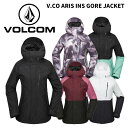 VOLCOM ボルコム ウェア V.CO ARIS INS GORE JACKET 24-25(2025)モデル レディース ジャケット