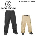 VOLCOM ボルコム ウェア DLM GORE-TEX PANT 24-25(2025)モデル レディース パンツ