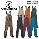 VOLCOM ボルコム ウェア BARKLEY INS BIB OVERALL 24-25(2025)モデル ジュニア パンツ