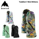 BURTON バートン グローブ Toddlers' Mini Mittens 25-26 モデル キッズ