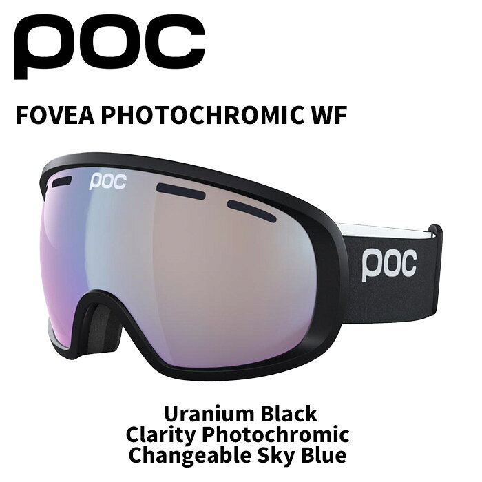 POC ポック ゴーグル FOVEA PHOTOCHROMIC WF / Uranium Black / Clarity Photochromic Change...