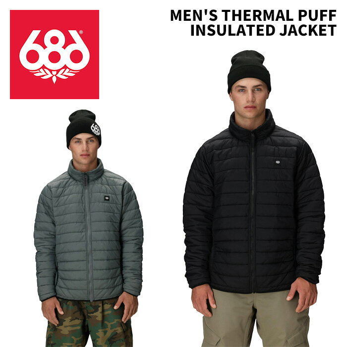 686 シックスエイトシックス ウェア MEN'S THERMAL PUFF INSULATED JACKET 25-26モデル M5WNFLC126