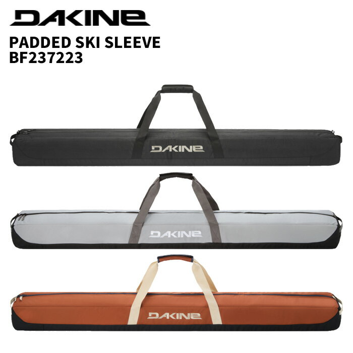 DAKINE ダカイン バッグ PADDED SKI SLEEVE BF237223 25-26モデル