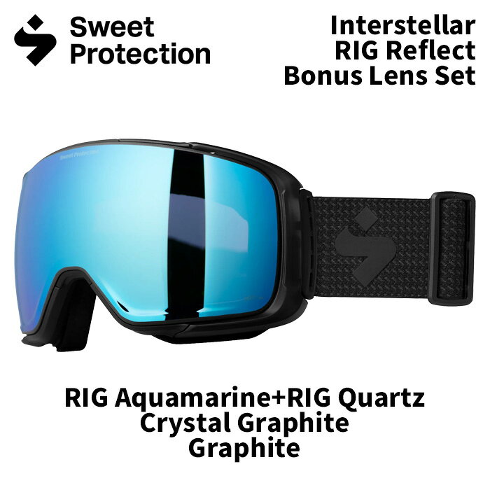 SWEET PROTECTION スウィートプロテクション ゴーグル Interstellar RIG Reflect Bonus Lens Set 25-26モデル